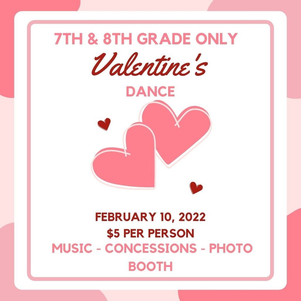 7th & 8th grade Valentine's Dance